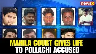All 9 Accused in 2019 Pollachi Sexual Assault Case Sentenced to Life by Mahila Court