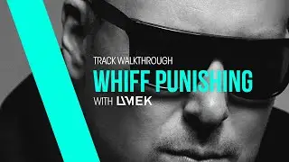 Track Walkthrough 'Whiff Punishing' with UMEK - Playthrough and Introduction