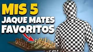 Mis 5 JAQUE MATES FAVORITOS en la APERTURA