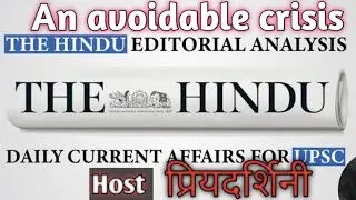 The hindu editorial analysis : (An avoidable crisis)  the hindu vocabulary,  phrase,  idioms