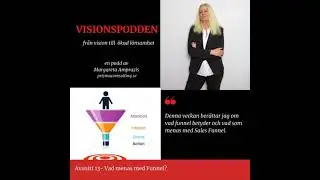 Avsnitt 13 - Vad &auml;r en Funnel ?