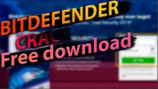 BITDEFENDER ANTIVIRUS 2023 CRACK | FREE DOWNLOAD | BITDEFENDER CRACK