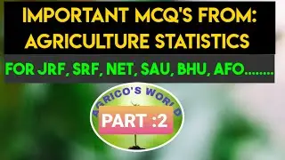 IMPORTANT MCQ'S FROM AGRICULTURE STATISTICS ,PART :2 | FOR JRF,SRF,NET,BHU,AFO| @agricosworld2373