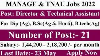 🎯MANAGE & TNAU Job Recruitment Out || Post- 22 || For Dip(Ag), B.Sc(Ag) & B.tech(Ag) || Best Jobs