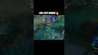 Ling Easy Maniac | MLBB #mobilelegends