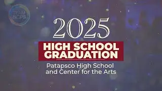 Patapsco High School Graduation 2025