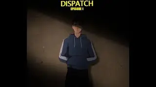 From Hero to...not - Dispatch Episode 1