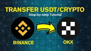 Как отправить USDT или криптовалюту с Binance на OKX | Пошаговое руководство 2026