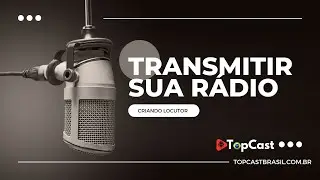 Criando Locutor painel Voxstream TopCast Brasil
