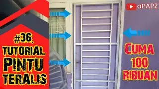 #36 Cara membuat pintu teralis baja ringan, bukan pintu besi, alumunium atau pintu kayu
