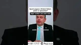Quem pagou o Shakai Hoken pode se aposentar?