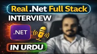 👉 Pass .NET Full Stack Interview 🚀 | Real Questions | Urdu