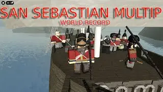 San Sebastian Multiplayer World Record | Guts & Blackpowder