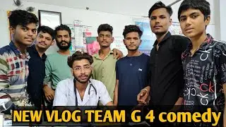 Bachpan ka pyar || New vlog Team G 4 comedy