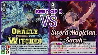 Oracle Think Tank Witches VS Sword Magician, Sarah (Pale Moon) | Cardfight Vanguard V Premium BO3!