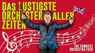 Das lustigste klassische Orchester aller Zeiten | The funniest classical orchestra ever