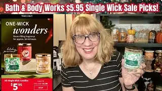 Распродажа товаров Bath & Body Works с одним фитилем по цене $5,95!