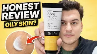 Deconstruct sunscreen Review🧴Deconstruct Gel Sunscreen for Oily skin | Best sunscreen under 400 Rs