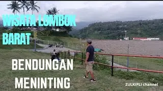 WISATA LOMBOK BARAT !!! BENDUNGAN MENINTING
