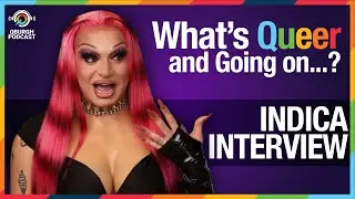 Indica Talks Drag, Parties, and Thriving &ndash; What&rsquo;s Queer and Going On?