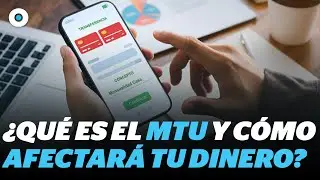 MTU de Banxico: Cambios en transferencias bancarias desde octubre | Reporte Indigo