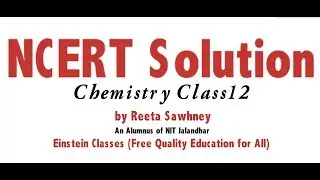 NCERT Solution Chemistry Class 12 |P-BLOCK  Q- 1 | Einstein Classes