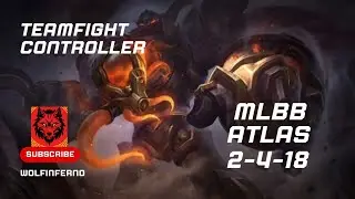 Atlas 2-4-18 ⚓ Fatal Links King | Best Tank Build 2025 | Mythic Ranked Gameplay | #Atlas #MLBB #NCS