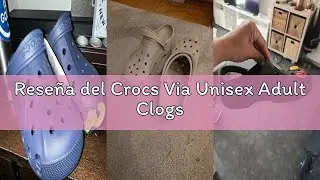 Rese&ntilde;a del Crocs Via Unisex Adult Clogs