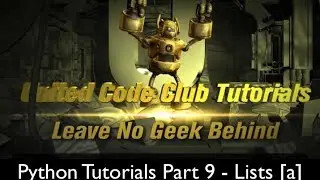 Python Tutorials Part 9 - Lists [a]