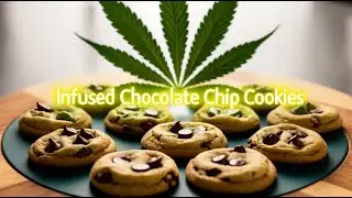 Making Infused Cookies Using Cannabutter Butter - Simple - Easy - How To