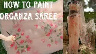 😍Handpainted organza saree | how to paint organza saree | Tutorial🎨🖌️