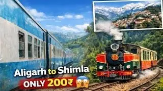 Aligarh To Shimla Low Budget Trip |Aligarh Se Shimla Bahut Kam Paison Mein Kaise Jaen,,🤫