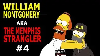William Montgomery aka The Memphis Strangler #4