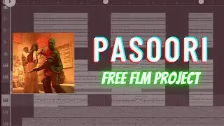 Pasoori Full FLM Project Preview | Free FLM Project | DJ MP FL Mobile | Fl Studio Mobile