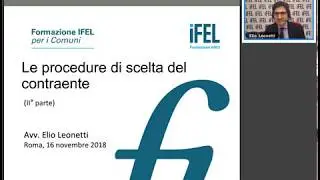 16/11/2018 - Le procedure di scelta del contraente - seconda parte