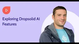Dropsolid AI Features | What Can Dropsolid AI do for You?