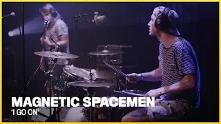 Magnetic Spacemen - I Go On - Frequenzy sessions