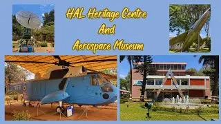 HAL Heritage Centre and Aerospace Museum || India's first aerospace museum #Aerospacemuseum