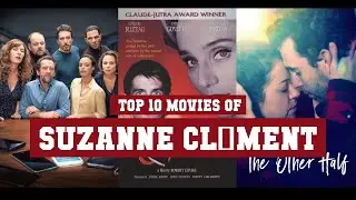 Suzanne Cl&eacute;ment Top 10 Movies | Best 10 Movie of Suzanne Cl&eacute;ment