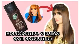 ESCURECENDO O CABELO RUIVO ACOBREADO COM TONALIZANTE CORUJINHA.