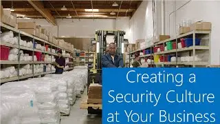 Creating a Security Culture in Your Business