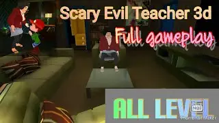Scary Evil Teacher 3D: Scary Neighbor House Escape All Level Full gameplay | 2 Mods | Rim Rimando
