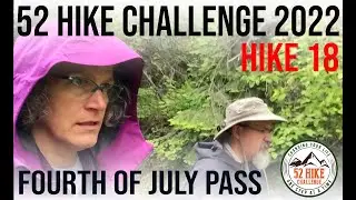 52 Hike Challenge Hike#18, Fourth of July Pass recreation Area, Idaho