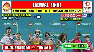 Jadwal Final Syed Modi India 2025 Hari Ini ~ DEJAN/BERNADINE vs THAILAND ~ MALAYSIA JUARA MD