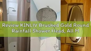 Review KINLIV Brushed Gold Round Rainfall Shower Head, All Metal Stainless Steel Rain Shower Heads w