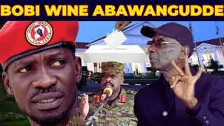 BOBI WINE ABAWANGUDDE-ALEX MUKULU ALEESE FILE ENKAMBWE-ALABUDDE MUSEVEN- NEBANNE-AKALULU KABATUDDEMU