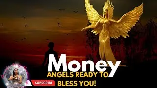 Call Upon Your Money Angel!  Money Angel Send Money Now! Spells For Money! Cash Spells!