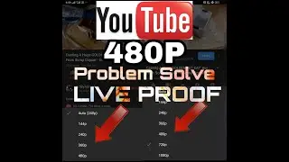 How to fix Youtube 480 P To Default Resolution issue |Coronavirus effect| No Need To Root