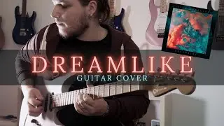 Dreamlike - Kiko Loureiro COVER