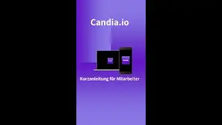 Candia.io - Kurzanleitung f&uuml;r Mitarbeiter